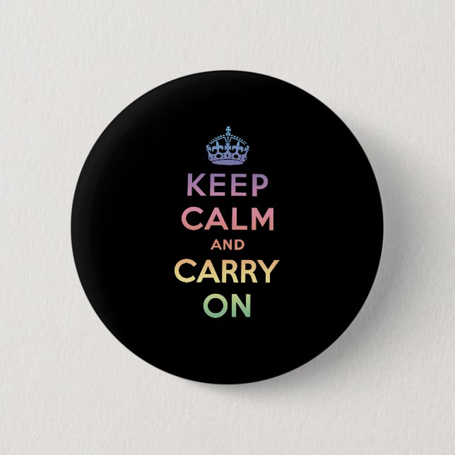 Badge Rond 5 Cm Gardez le calme et continuez (Devant)