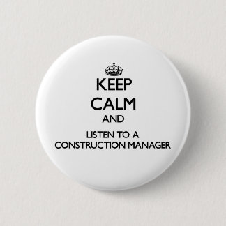 Badge Rond 5 Cm Gardez le calme et écoutez un directeur de