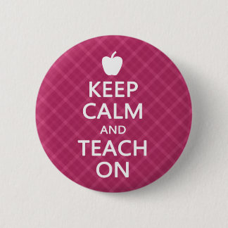 Badge Rond 5 Cm Gardez le calme et Enseignez, Plaid rose