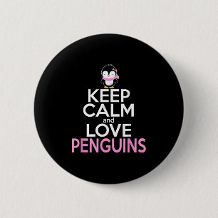 Badge Rond 5 Cm Gardez Le Calme Et L'Amour Pingouins Cute Pingouin