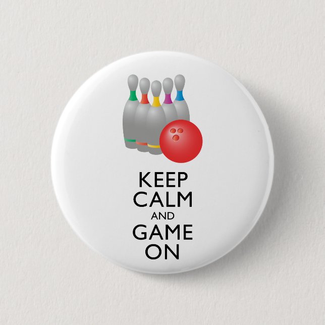 Badge Rond 5 Cm GARDEZ LE CALME ET LE JEU SUR - Bowling (Devant)