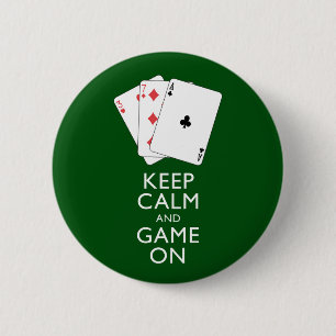 Badge Rond 5 Cm GARDEZ LE CALME ET LE JEU SUR - Jeux de cartes