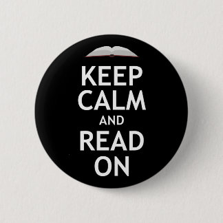 Badge Rond 5 Cm Gardez le calme et lisez dessus