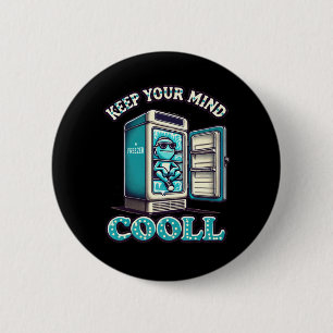 Badge Rond 5 Cm Gardez votre esprit Cool Motivational Citation Sti
