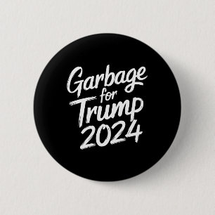 Badge Rond 5 Cm Garge Pour Trump 2024 Nous Ne Sommes Pas Garge Vot