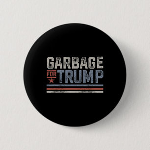 Badge Rond 5 Cm Garge Pour Trump Déchets 2024 Vintage Garge Pour T