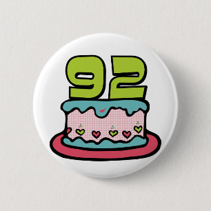 Badge Rond 5 Cm Gâteau d'anniversaire de 92 ans