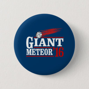 Badge Rond 5 Cm Géante Météorite 2016