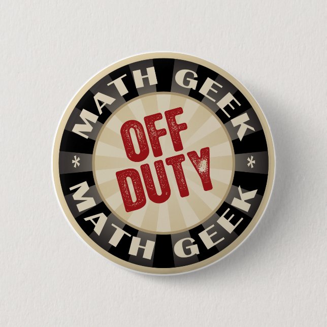 Badge Rond 5 Cm Geek qui n'est pas de service de maths (Devant)