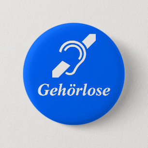 Badge Rond 5 Cm Gehörlose, sourd en allemand
