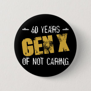 Badge Rond 5 Cm Gen X 60 Anniversaire