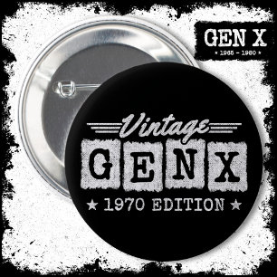 Badge Rond 5 Cm Gen X Generation Gen Xer Né 1970 Gen X Anniversair