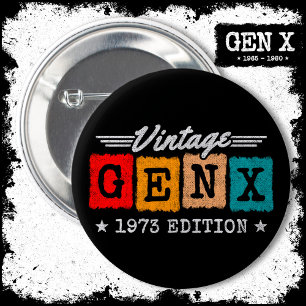 Badge Rond 5 Cm Gen X Generation Gen Xer Né 1973 Gen X Birthday