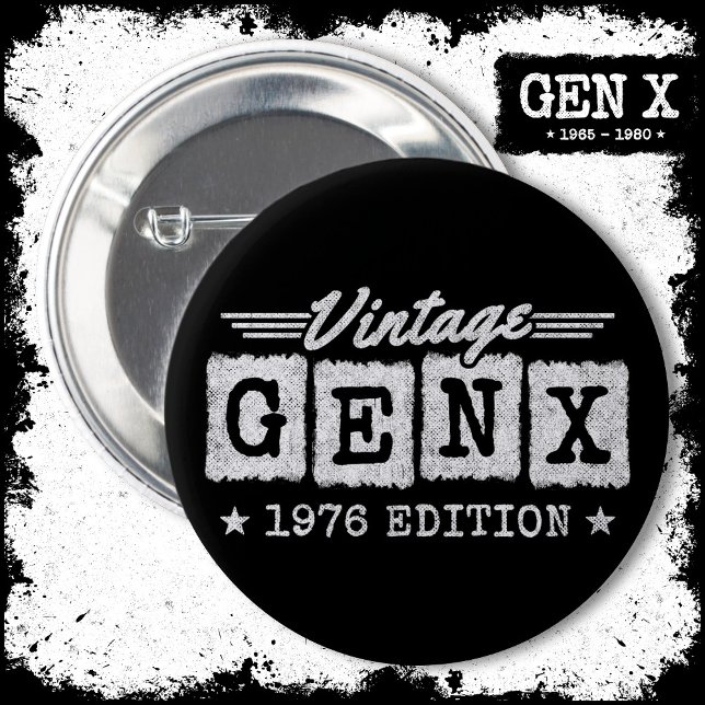 Badge Rond 5 Cm Gen X Generation Gen Xer Né 1976 Gen X Anniversair (Créateur téléchargé)