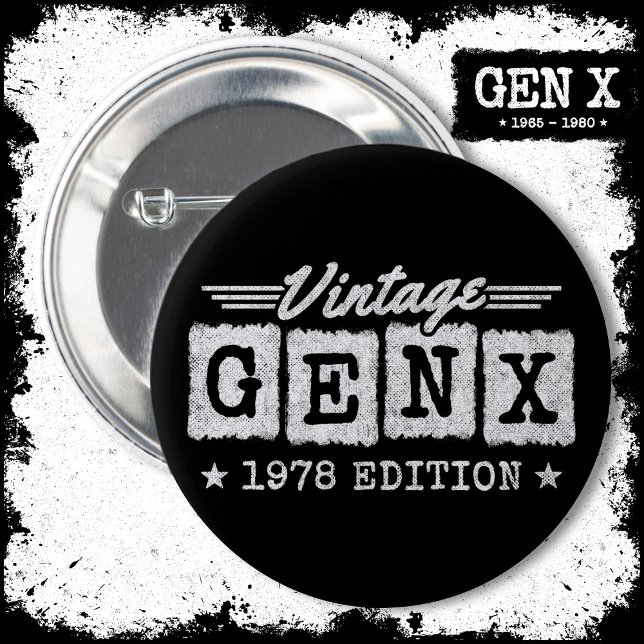 Badge Rond 5 Cm Gen X Generation Gen Xer Né 1978 Gen X Anniversair (Créateur téléchargé)