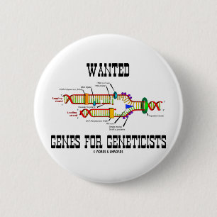 Badge Rond 5 Cm Gènes Recherchés pour des généticiens