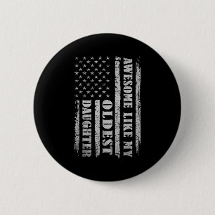 Badge Rond 5 Cm Génial comme ma fille aînée Hommes drôles pour pap