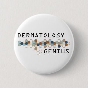 Badge Rond 5 Cm Génie de dermatologie