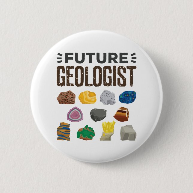 Badge Rond 5 Cm Géologie future Géologie Rocks Gems (Devant)