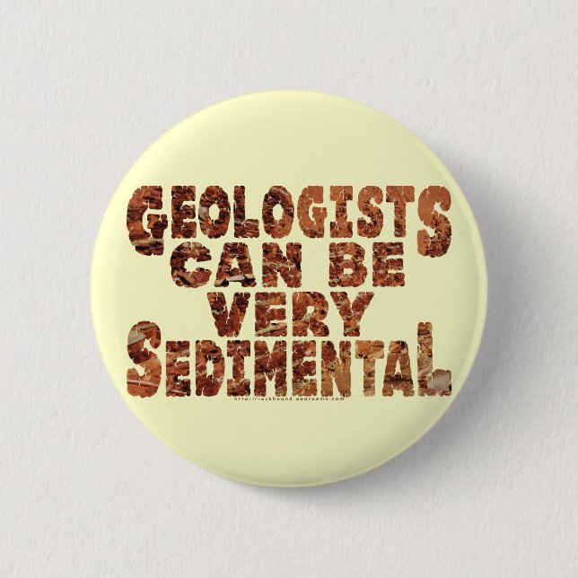 Badge Rond 5 Cm Géologues "sédimentaires" (Devant)