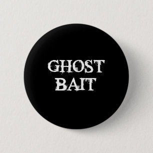 Badge Rond 5 Cm Ghost Byit Funny Paranormal Ghost Chasse Horreur H