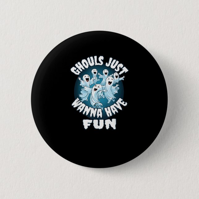 Badge Rond 5 Cm Ghouls veut juste s'amuser Sloth Halloween (Devant)