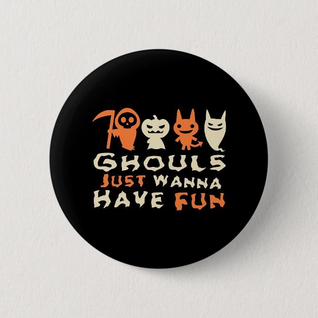 Badge Rond 5 Cm Ghouls veut juste s'amuser Sloth Halloween (Devant)