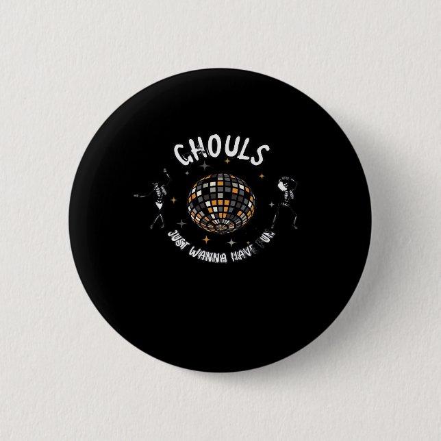 Badge Rond 5 Cm Ghouls veut juste s'amuser Sloth & Halloween (Devant)