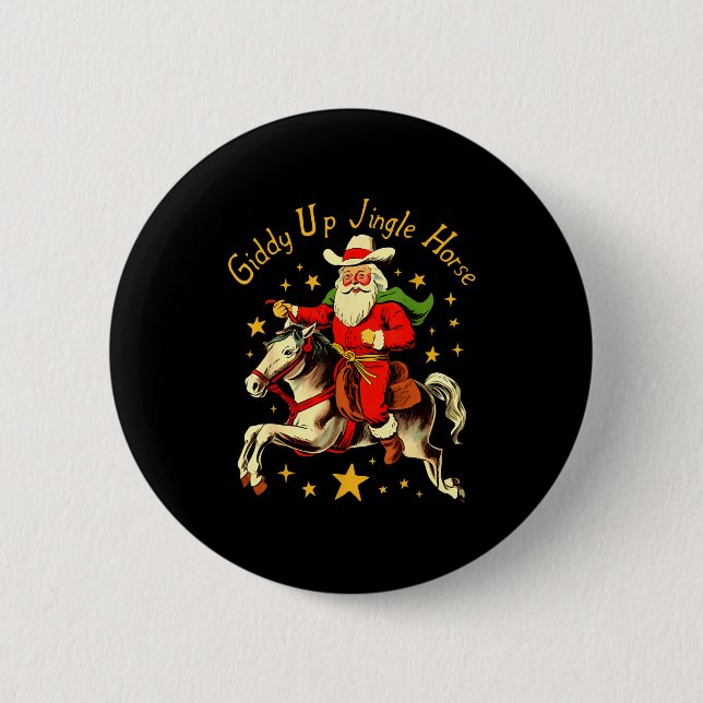 Badge Rond 5 Cm Giddy Up Jingle Horse Funny Retro Santa Cowboy Chr (Devant)