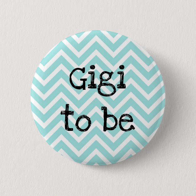 Badge Rond 5 Cm Gigi sera turquoise Baby shower Chevron (Devant)
