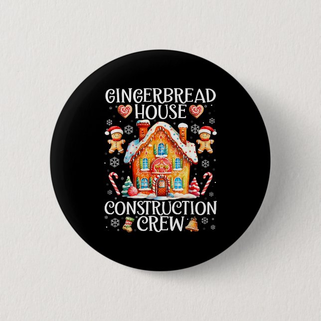 Badge Rond 5 Cm Gingerbread House Construction Crew Baking Christm (Devant)