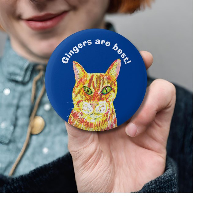 Badge Rond 5 Cm Gingers sont les meilleurs gingembre chat rousse t (Créateur téléchargé)