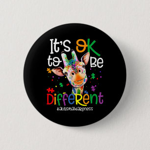 Badge Rond 5 Cm Girafe C'est Okay D'être Différent Sensibilisation