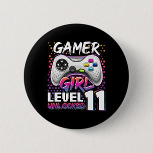 Badge Rond 5 Cm Girl Level 11 Déverrouillé Jeu vidéo 11e anniversa