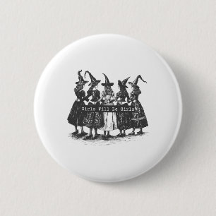 Badge Rond 5 Cm Girls Sera Filles Sorcière Witchy Saison Éffrayant