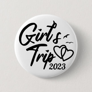Badge Rond 5 Cm 'Girls Trip 2023' Mignonne, Élégante, Personnalisa