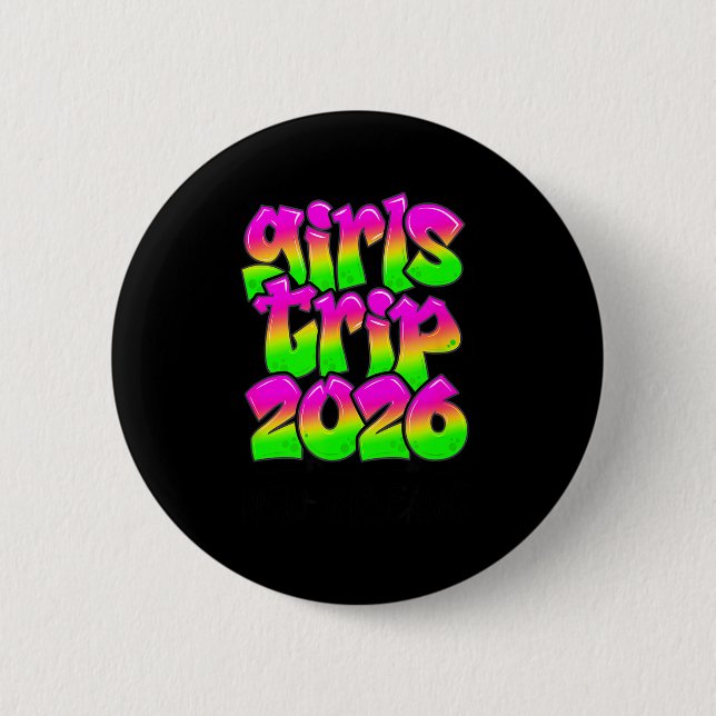 Badge Rond 5 Cm Girls Trip New Orleans Louisiana 2026 Graffiti Gre (Devant)