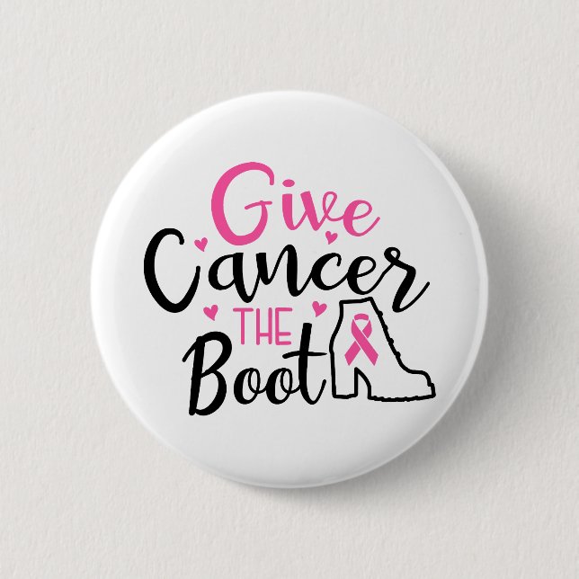 Badge Rond 5 Cm Give Breast Cancer The Boot Awareness (Devant)