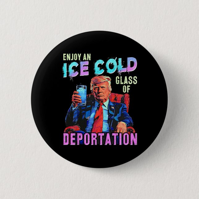 Badge Rond 5 Cm Glace Profitez De Glace Froid Gl De Déportation 1 (Devant)