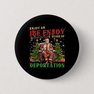 Badge Rond 5 Cm Glace Profitez D'un Verre De Déportation Bien Froi