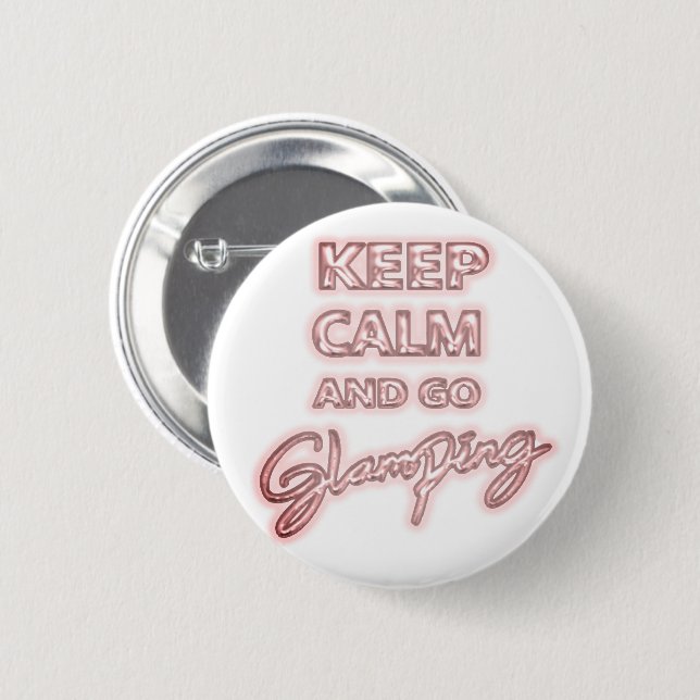 Badge Rond 5 Cm Glamping Keep Calm | Ballon en feuille de néon ros (Devant & derrière)