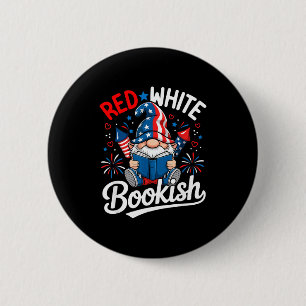 Badge Rond 5 Cm Gnome livre patriotique drôle rouge blanc livresqu