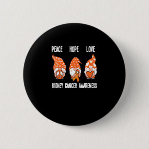 Badge Rond 5 Cm Gnomes Espoir Paix Amour Cancer du Rein Sensibilis