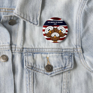 BADGE ROND 5 CM "GO BACK TO SLEEP JOE" BUTTON