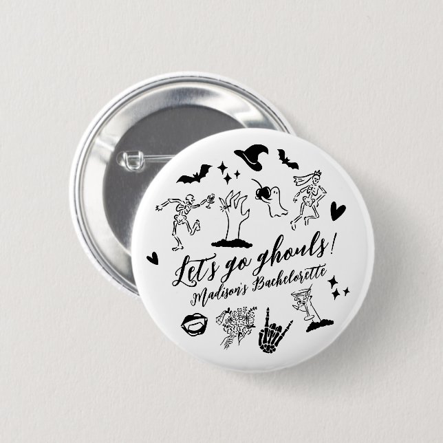 Badge Rond 5 Cm Go Ghouls Éffrayant Whimsical Bachelorette (Devant & derrière)