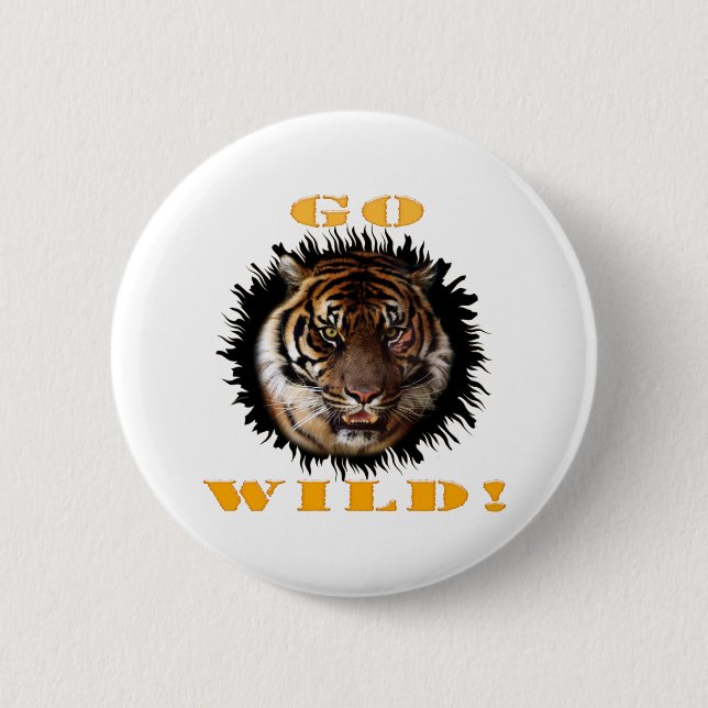 Badge Rond 5 Cm Go Wild Tiger (Devant)