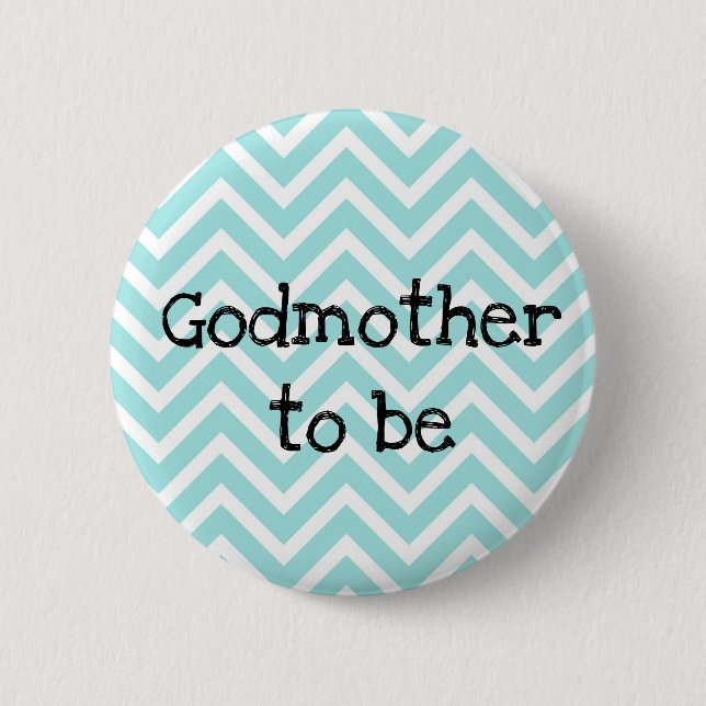 Badge Rond 5 Cm Godmère être turquoise Chevron Baby shower pin (Devant)