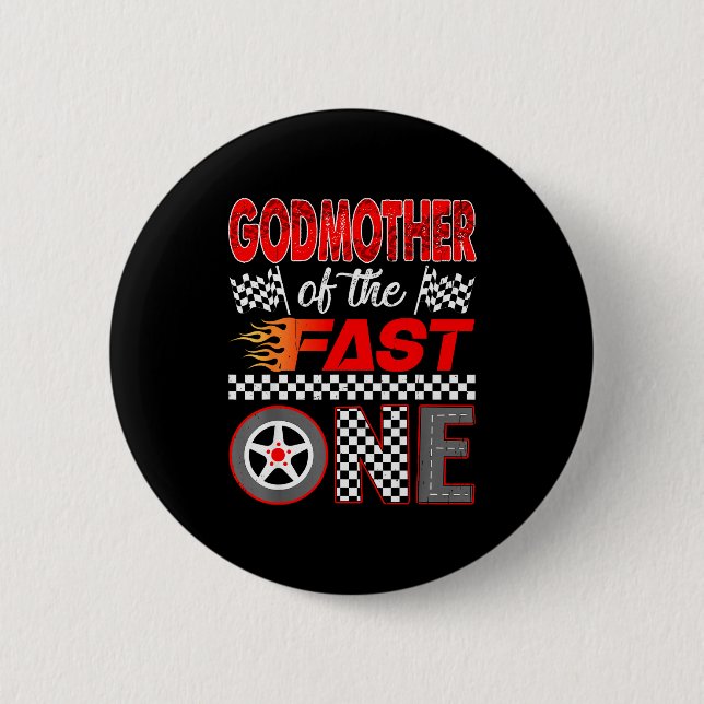 Badge Rond 5 Cm Godmother Of The Fast One First Birthday Racing Ca (Devant)