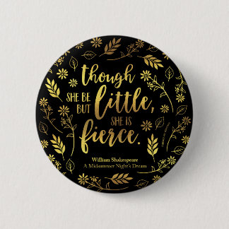 Badge Rond 5 Cm Gold Little Mais Fierce William Shakespeare Floral