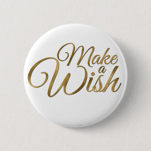Badge Rond 5 Cm Gold Make a Wish Anniversaire
